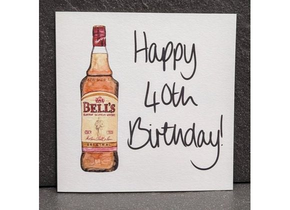 40th Birthday Card - Bells Whisky