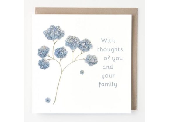 With thoughts of you and your family - Sympathy Card by Berni Parker