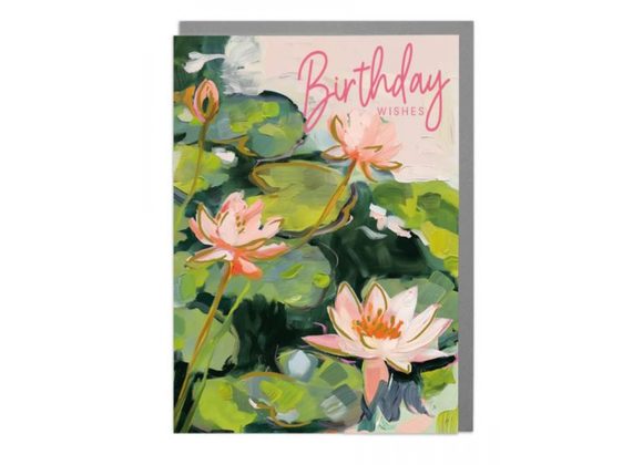 Water Lilies  - Birthday Card by Lola Design