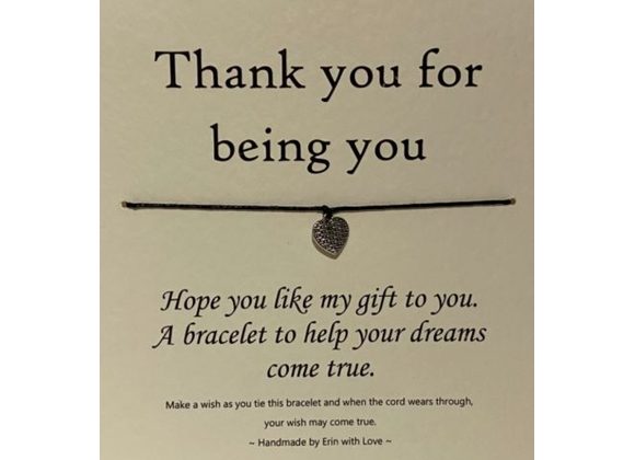 Thank you for being you... Wish Bracelet -  Handmade By Erin