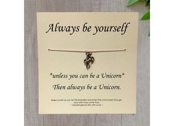 Always be a Unicorn ... Wish Bracelet -  Handmade By Erin