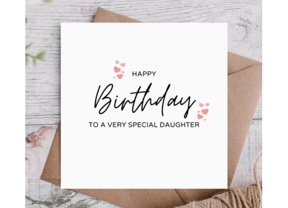 Special Daughter Birthday Card by Highgrove