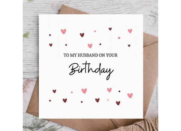 To My Husband On Your Birthday Card by Highgrove