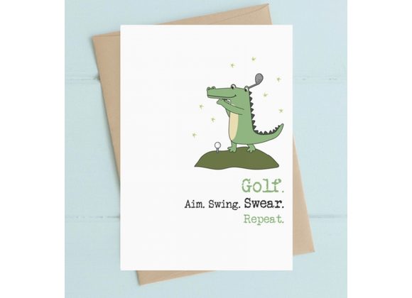 Golf. Aim, Swing, Swear, Repeat Card by Dandelion