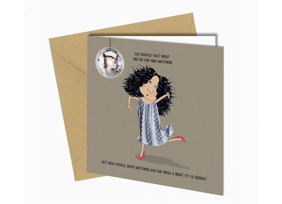 She danced that night... Card by Close to the Bone