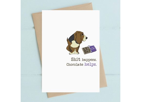 S**t and Chocolate,  Card by Dandelion