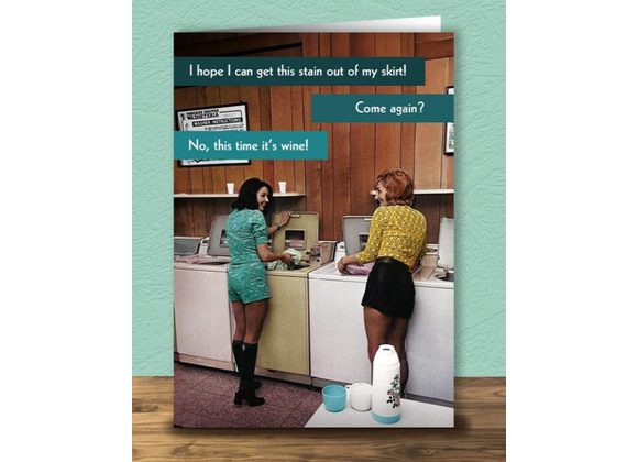 I Hope I Can Get This Stain Out Of My Skirt