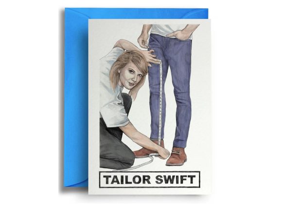 Tailor Swift by Quite Good Cards