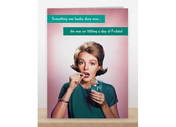 100mg A Day of F*Ckitol!, by Quitting Hollywood