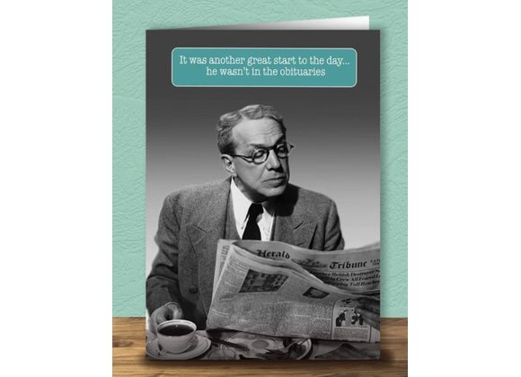 He wasn't in the obituaries! Card by Quitting Hollywood