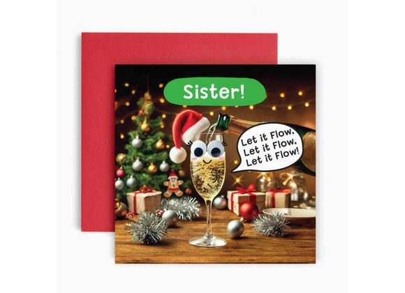 Sister! Let it Flow!