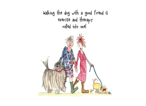Walking the Dog with a good friend...  - Camilla & Rose Card