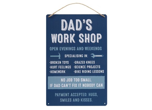 Dad's Workshop Hanging Metal Sign STOCK DUE SOON