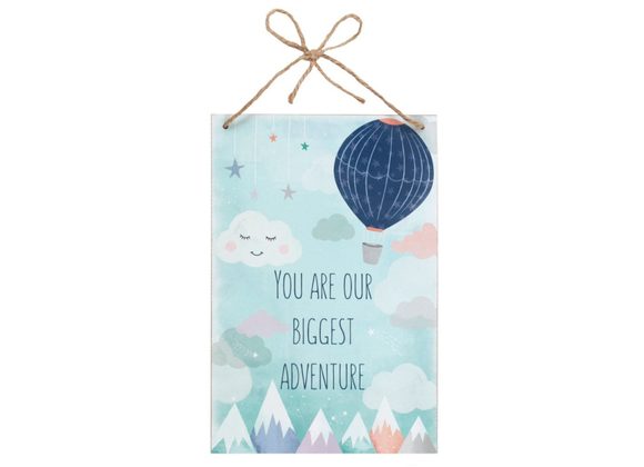 You Are Our Biggest Adventure Hanging Plaque