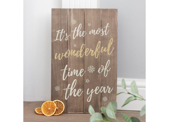 It's the Most Wonderful Time of the Year Wooden Plaque