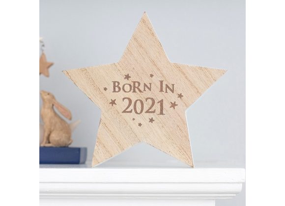 Born In 2021 Wooden Standing Star