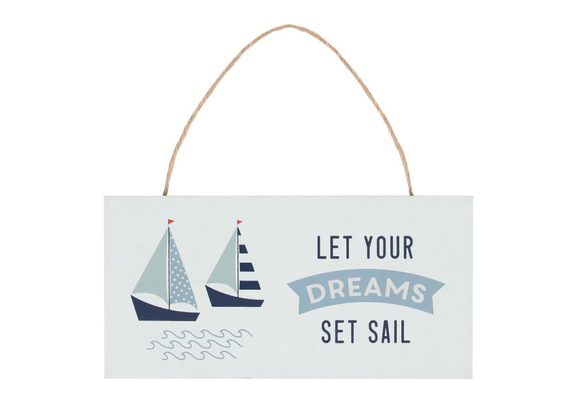 Set Sail Hanging Sign STOCK DUE 28/2/22