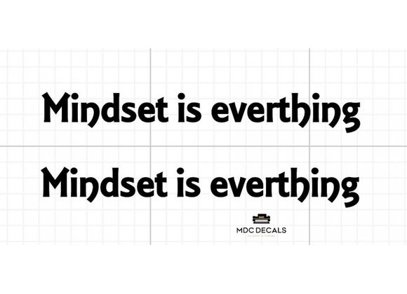 Motivational & Inspirational Quote Decals – Mindset | Positivity | Custom Made