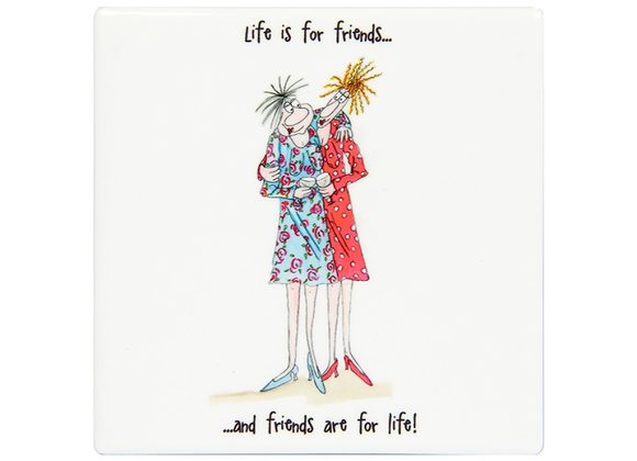 Life is for Friends - Camilla & Rose Coaster