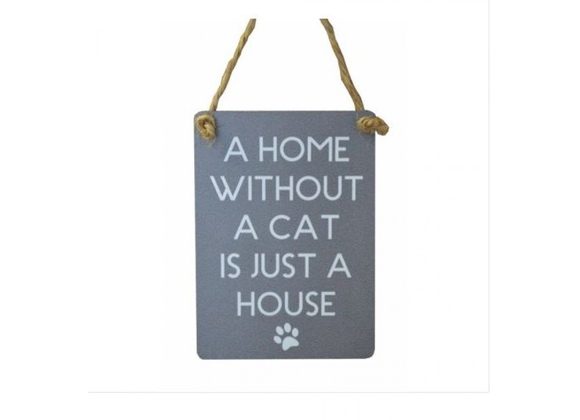 Home Without A Cat Mini Metal Sign