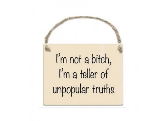 I'm not a bitch,... - Mini Hanging Sign