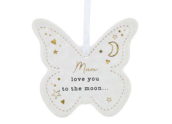 Mum love you to the moon....Butterfly
