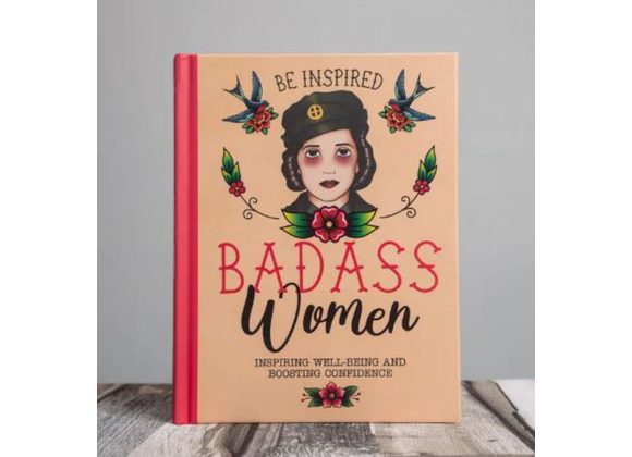 Be Inspired: Badass Women Book