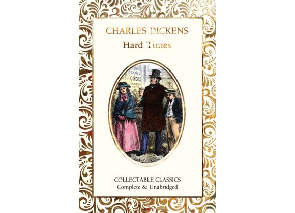 Hard Times - Charles Dickens
