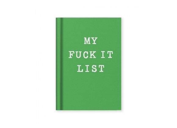 My F**K It List, A7 Fabric Hardback Notebook