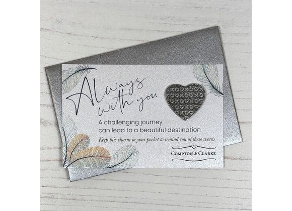Always With You - Pocket Charm by Compton & Clarke
